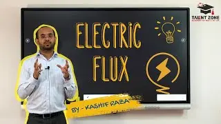 Mastering Electric Flux: Best Physics Teacher | IIT/JEE | NEET Coaching | Top Institute in New Delhi