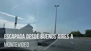 A&ntilde;o 2023 Escapada de Buenos Aires a Montevideo