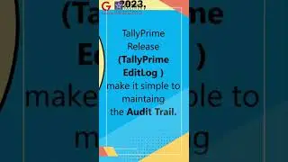 Audit trail || Audit Trail Feature of TallyPrime || Edit Log||Audit Trail (Edit Log) in TallyPrime
