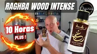 RAGHBA WOOD INTENSE de Lattafa: dulce, ahumado y brutalmente adictivo 🔥