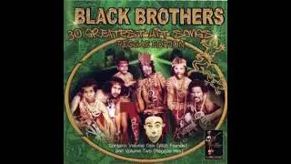 BLACK BROTHERS - STRUGGLING MAN
