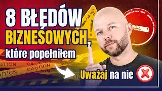 Co bym zrobił inaczej, gdybym zaczynał własny biznes od zera? | Dawid Bagiński