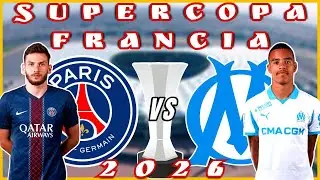 &iexcl;SUPERCOPA DE FRANCIA 2026: PSG vs OLYMPIQUE MARSELLA! | Mike Sports