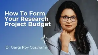 How To Form Your Research Project Budget