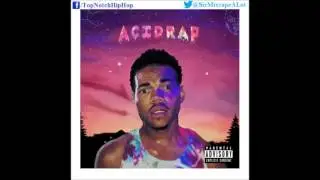 Chance The Rapper - Everybody's Something (Feat. Saba & BJ The Chicago Kid) [Acid Rap]