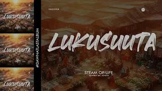 Lukusuuta Audio By Stream Of Life Choir, Kennedy Sec. School