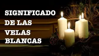Significado de las VELAS 🕯 BLANCAS ⚪️