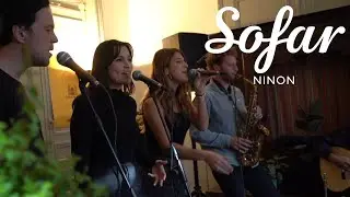 NINON - L'Attente | Sofar Lille