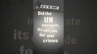 Did the UN Investigate Its Own War Crimes in the Korean War? #OOTD #shorts