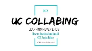 Как загрузить и установить редактор скриптов UCCX | Редактор скриптов CCX