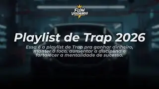 Trap Motivacional 2026 &ndash; M&uacute;sica pra Ganhar Dinheiro, Focar e Evoluir 💸🔥