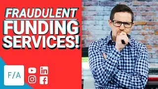 Watch Out For Fraudulent Funding Services - #FINANCEAGENTS LIVE! 043