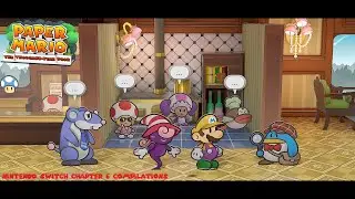Paper Mario: The Thousand Year Door - Nintendo Switch - Chapter 6 Compilations