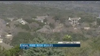 Fire risk high in West Lake Hills