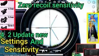 PUBG/ BGMI 4. 2 UPDATE NEW SETTINGS AND SENSITIVITY