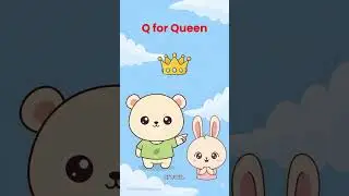 Q for Queen 👑 | ABC Alphabet for Kids | Learn Letters