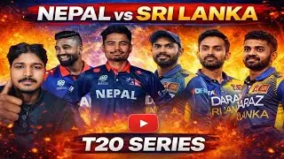 History in Making? 🇳🇵 Nepal vs Sri Lanka T20 Series 🔥