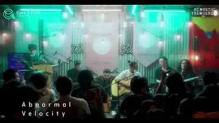 Acoustic Frequency Tape : 1 - Velocity  | Abnormal ( Official Live Performance )