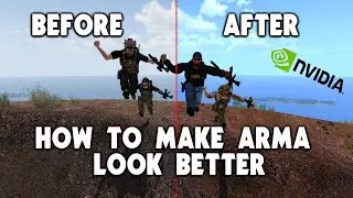 How To Make Arma Look Better