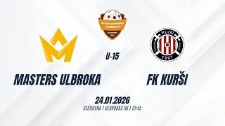 ZU15 Masters Ulbroka - FK Kurši 24.01.2026