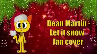 (Christmas Special) Dean Martin - Let It snow, Jan cover