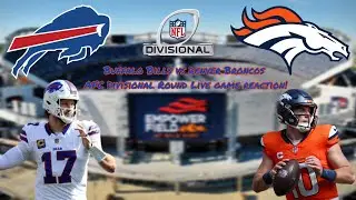 Buffalo Bills vs Denver Broncos AFC Divisional Round Live Game Reactions!!!