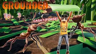 VOLEVO COSTRUIRE la BASE, MA il GIOCO NON VUOLE! - Grounded ITA - Ep. 3