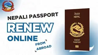 How to Renew Nepali Passport Online from Abroad | Step-by-Step Guide (Easy & Fast)