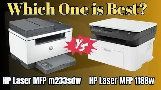Quick Comparison | HP MFP M233sdw | HP MFP 1188W | i Smart Tech