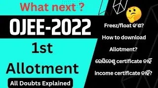 Ojee 2022 Lateral entry 1st Allotment || Freez/float || Round-1 || Document verification ||Diploma