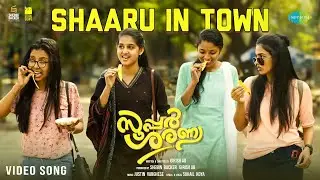 Shaaru In Town - Video Song | Super Sharanya | Anaswara Rajan | Justin Varghese | Girish AD