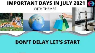 IMPORTANT  DAYS IN JULY 2021 WITH THEMES