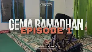 GEMA RAMADHAN EPISODE 1 - IDAN KEWALAT