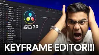 Game-Changing Keyframe Editor in DaVinci Resolve 20 | Complete Walkthrough