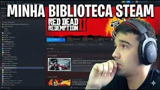 TODOS OS MEUS JOGOS DA STEAM (MINHA BIBLIOTECA COMPLETA!)