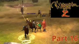 The Mystery of Ammon Jerro: Neverwinter Nights 2 Official Campaign Part 16