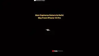 Man Captures Saturn in Delhi Sky #theshowtime