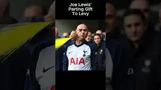 Joe Lewis' Parting Gift to Daniel Levy #football #tottenham #premierleague #shorts