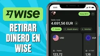 C&oacute;mo RETIRAR Dinero En WISE