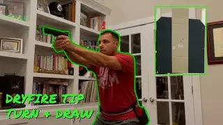 DRYFIRE TIP | Turn & Draw for Practical Shooting Skills Competition Firearms Training