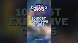 Chilling Reign - Most Expensive Cards &ndash; Top 10 Countdown! #pokemon #pokemontcg #tcg #pokemoncards