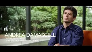 Andrea Damascelli: Quantum physics