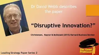 Leading Strategy Paper Series: Christensen 2015 