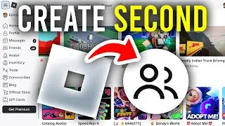How To Create Second Roblox Account - Full Guide