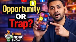 Is Social Media Destroying Indian Youth? Full Reality | Think India Show