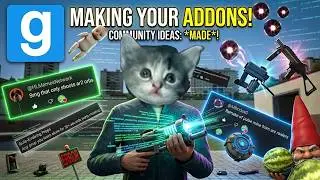 I MADE GMOD ADDONS YOU REQUESTED ! (Garry's Mod)