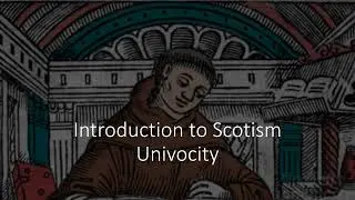 Introduction to Scotism - Univocity