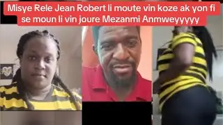 Neg saa Rele Jean Robert li moute pou fanm saa se moral li vin fe li tou profite joure medam foulay