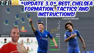 *UPDATE 3.0* FIFA 20 BEST CHELSEA Formation, Tactics and Instructions