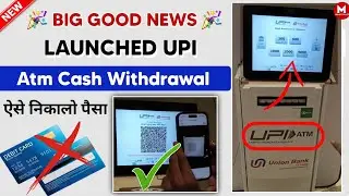 Launched UPI ATM Cash withdrawal Live Demo 🔴| Very GOOD NEWS 🔥🔥 | Upi Atm Cash Withdrawal